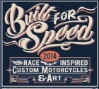 Lichter’s "Built for Speed - Race Inspired Motorcycles and Art" to Sturgis
