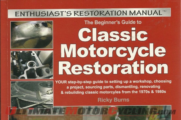 The Beginner’s Guide to Classic Motorcycle Restoration | Rider’s Library The Beginner’s Guide to Classic Motorcycle Restoration | Rider’s Library