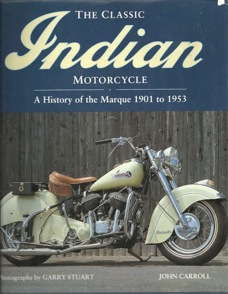 The Classic Indian Motorcycle History of the Marque: 1901 to 1953 | Rider's Library